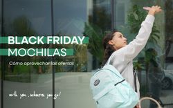 Black Friday en mochilas: cómo aprovechar las ofertas y acertar con tu compra