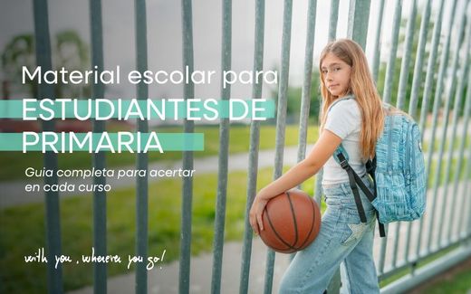 Qué material escolar necesita un estudiante de primaria: guía completa para acertar en cada curso