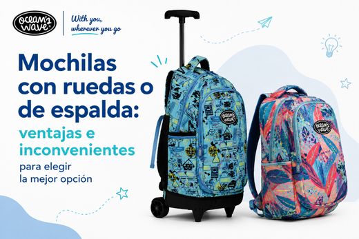 Mochilas con ruedas o de espalda: ventajas e inconvenientes para elegir la mejor opción