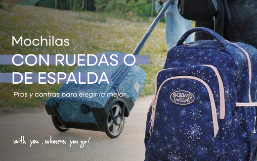 Mochilas con ruedas o de espalda: ventajas e inconvenientes para elegir la mejor opción